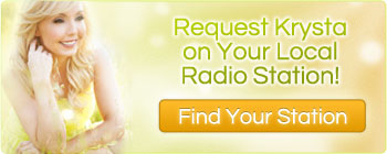 Request Krysta on Your Local Radio Station